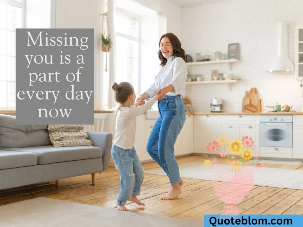 Grief Daughter Missing Mom in Heaven Quotes
