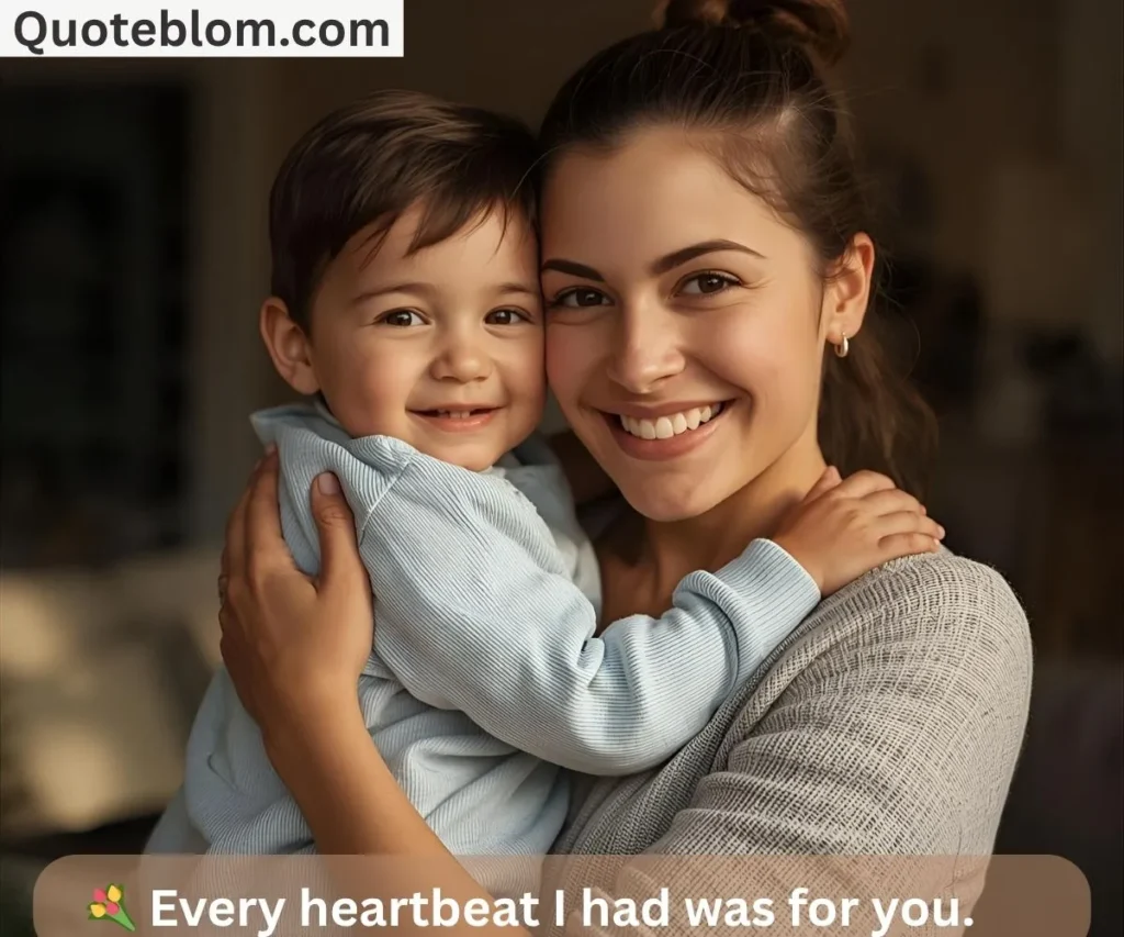 To My Son Quotes from Mother