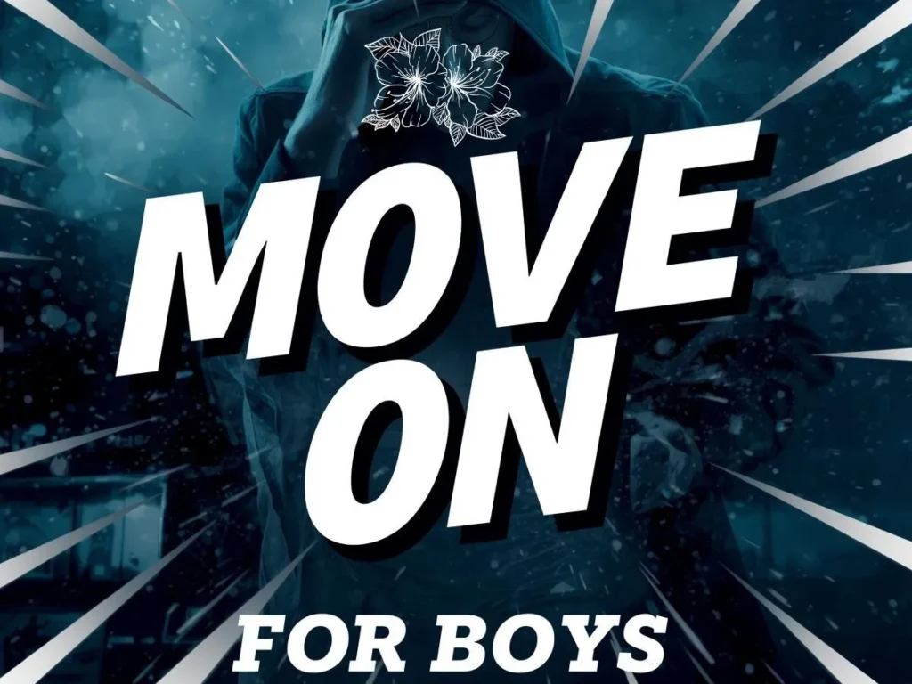 Move On Captions for Boys