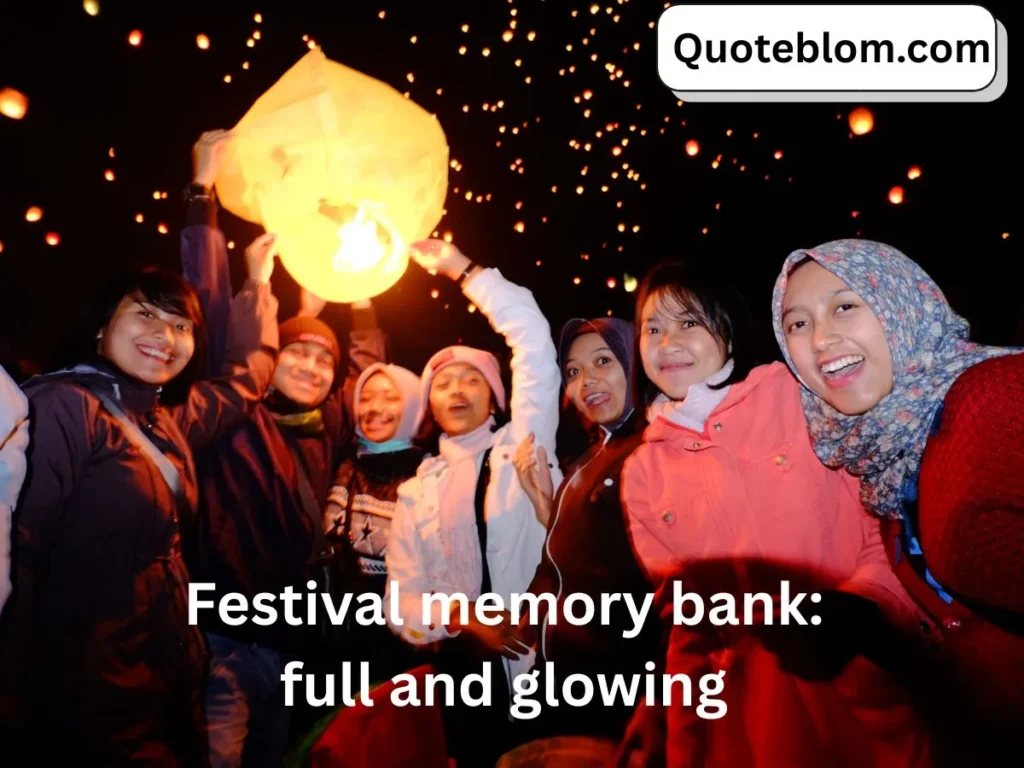 Captions for Throwbacks, Memories & Post-Festival Vibes