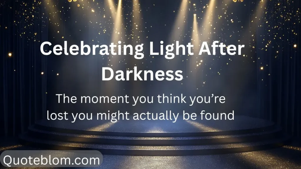 Celebrating Light After Darkness