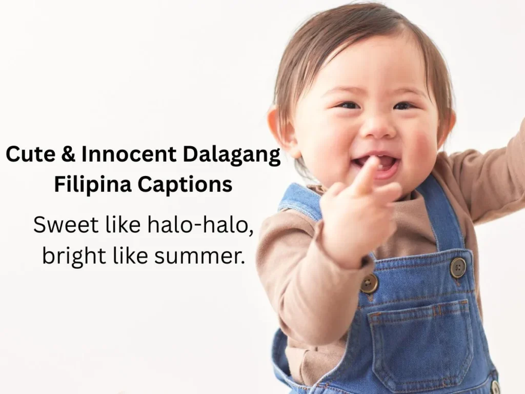 Cute & Innocent Dalagang Filipina Captions