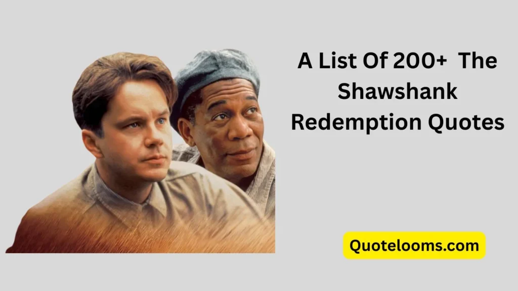 The Shawshank Redemption Quotes
