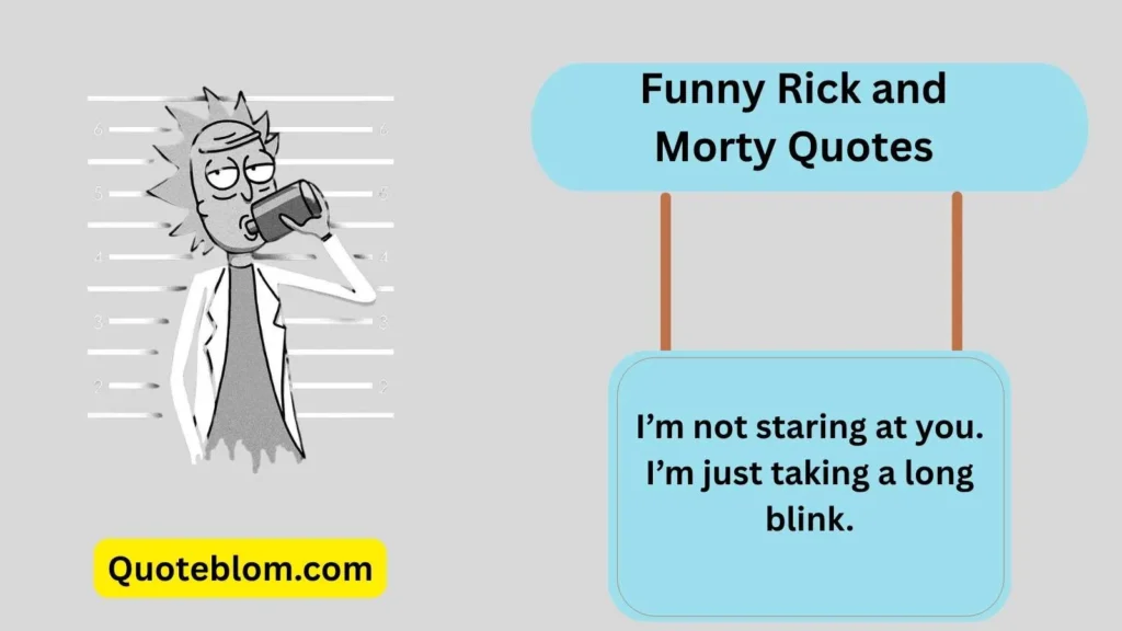 Funny Rick and Morty Quotes