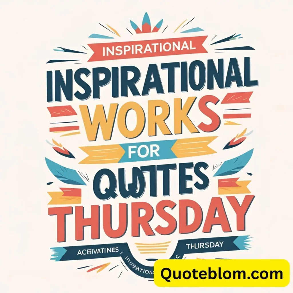 Positive Thursday Work Quotes
