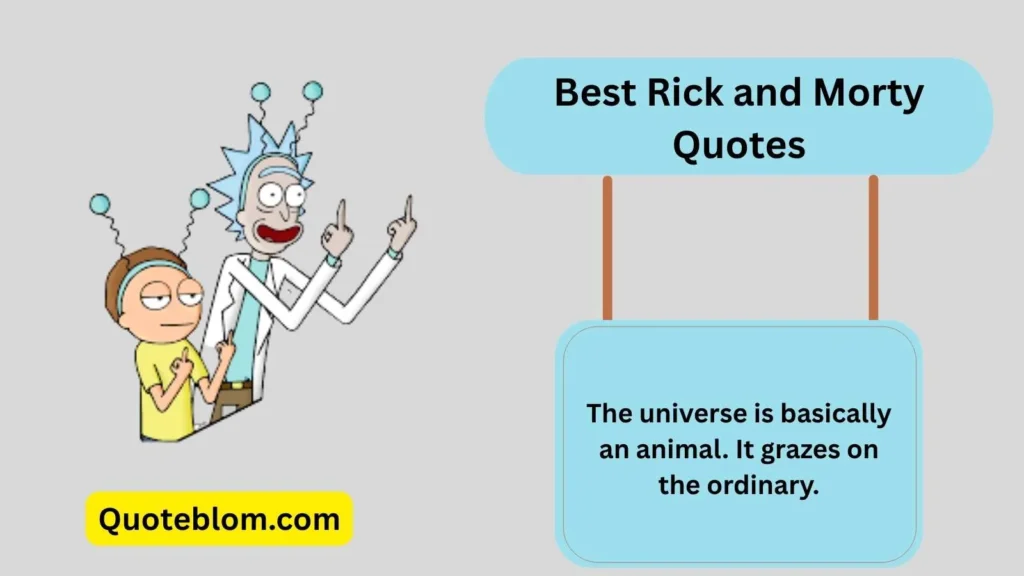Rick and Morty Quotes Deep