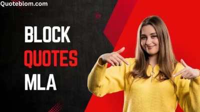 Block Quotes MLA