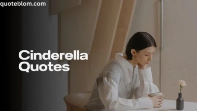 Cinderella Quotes