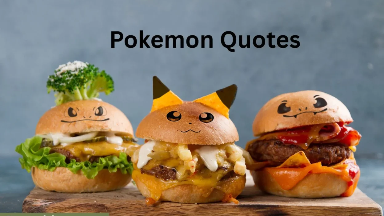 Pokemon Quotes