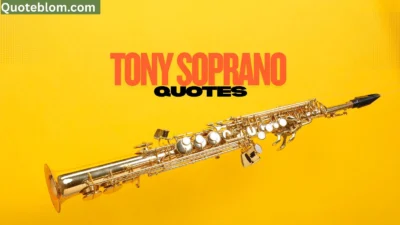 Tony Soprano Quotes