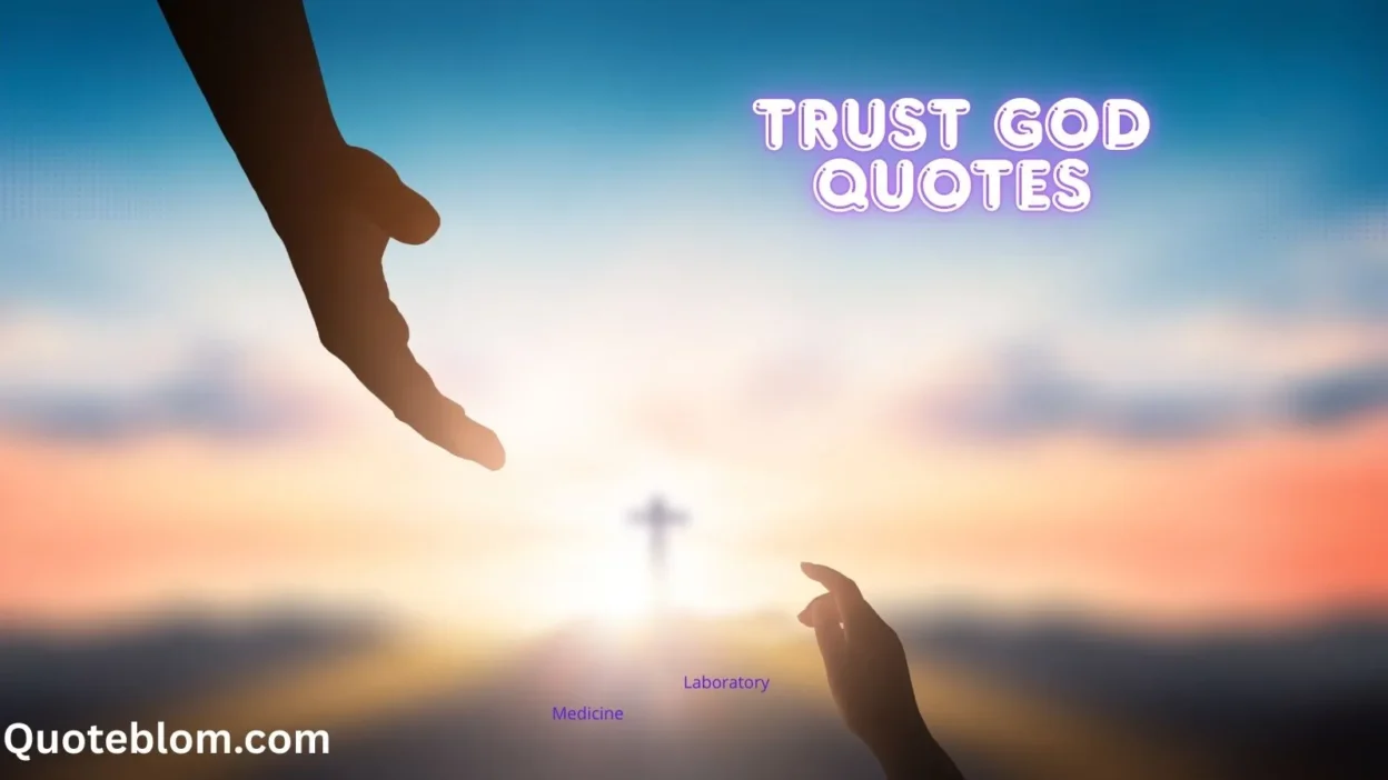 Trust God Quotes