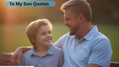 To My Son Quotes