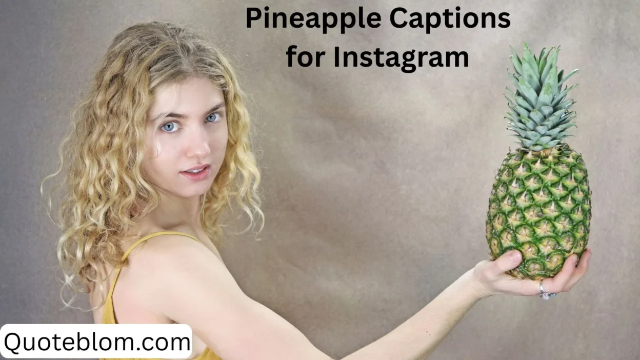 Pineapple Captions for Instagram