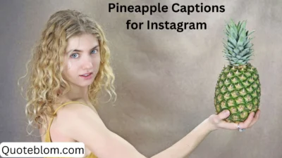 Pineapple Captions for Instagram