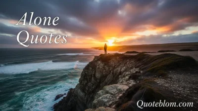 Alone Quotes